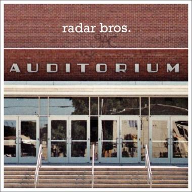 Radar Brothers -  Auditorium